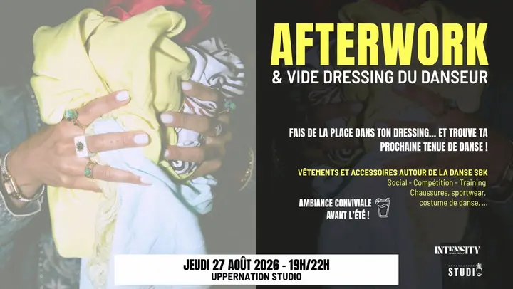 Photo d'une danseuse serrant une brassée de vêtements jaunes et bleus, avec le mot AFTERWORK en grandes lettres jaunes et la date du jeudi 27 août 2026 au Uppernation Studio.