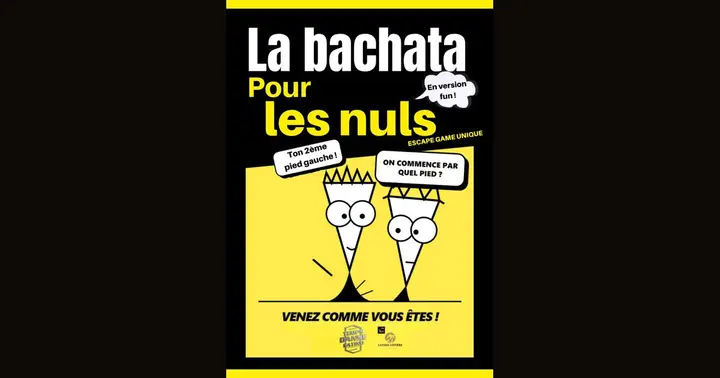 Affiche noir et jaune façon collection « pour les nuls » : deux personnages dessinés se demandent par quel pied commencer sous le titre La bachata pour les nuls