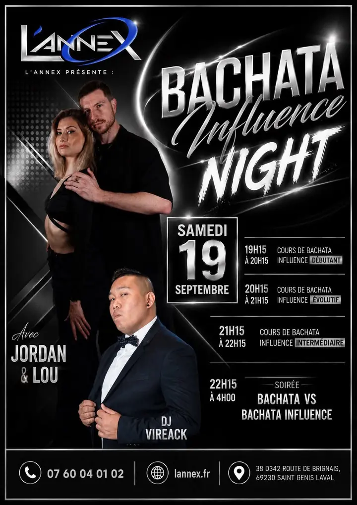 Affiche noir et argent de la Bachata Influence Night du 19 septembre à L'Annex, avec Jordan & Lou et DJ Vireack en photo.