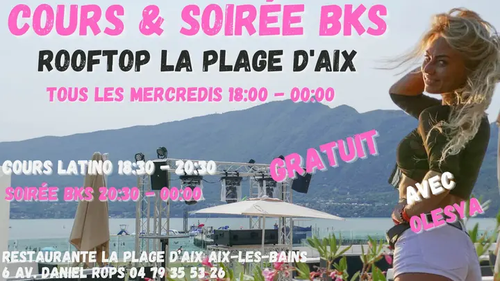 Affiche rose et noire sur fond de lac du Bourget : une danseuse blonde en short blanc, le programme cours latino 18h30 et soirée BKS 20h30, mention GRATUIT.