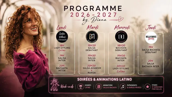 Visuel rose et beige du programme 2026-2027 by Diana : une danseuse aux cheveux bouclés à côté de la grille des cours du lundi au jeudi, dont la bachata et le lady styling du…