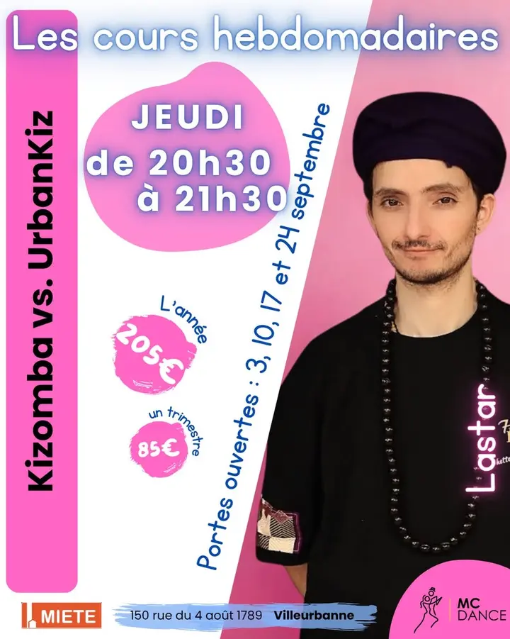 Affiche rose et blanche avec le portrait de Lastar en bonnet noir, annonçant les cours Kizomba vs. UrbanKiz du jeudi de 20h30 à 21h30 et les portes ouvertes de septembre.