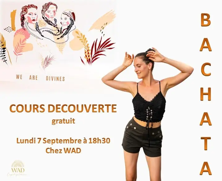 Danseuse en haut noir et short, bras levés au-dessus de la tête, sur fond blanc, avec BACHATA en lettres orange à la verticale et la mention « cours découverte gratuit, lundi 7…