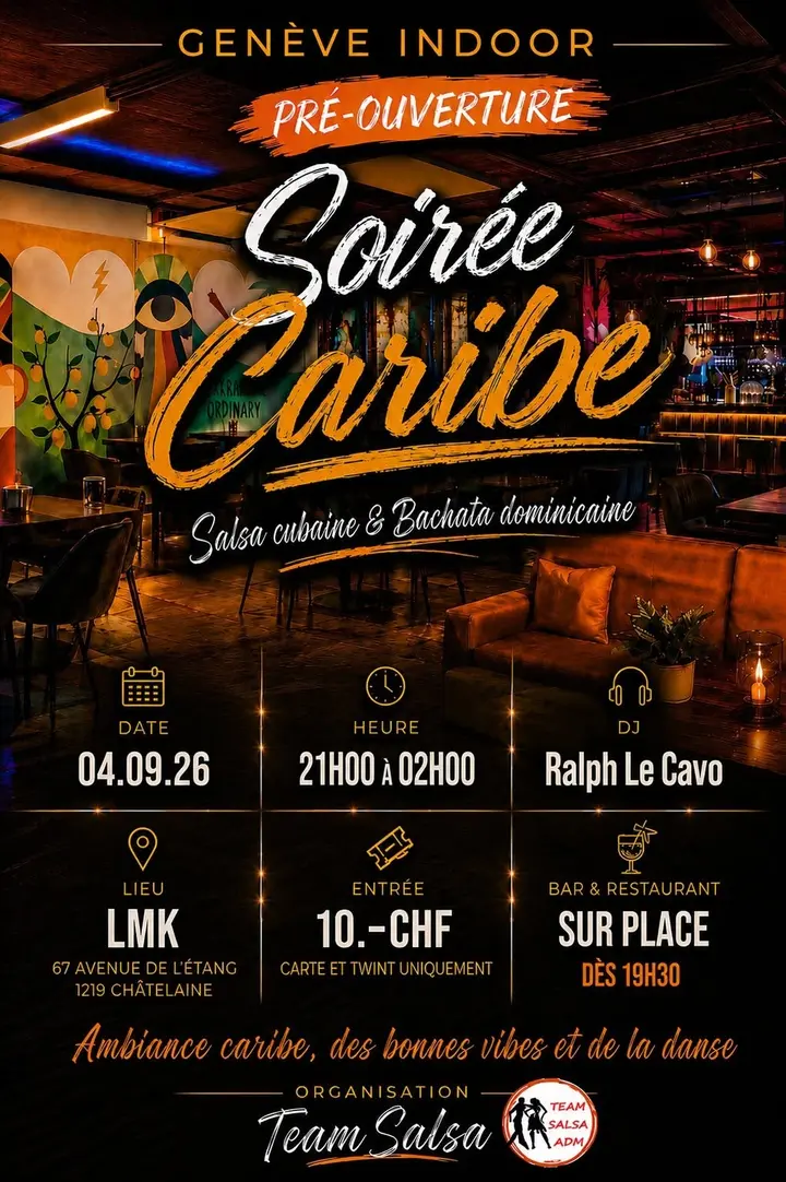 Affiche noir et orange de la Soirée Caribe du 4 septembre au LMK, sur fond de salle de restaurant aux banquettes de cuir.