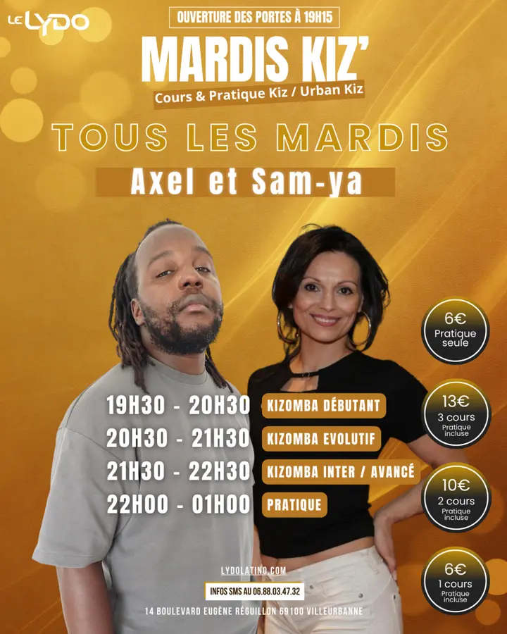 Affiche dorée des Mardis Kiz' au Lydo, avec Axel et Sam-ya, la grille des trois cours de kizomba et les pastilles de tarifs.
