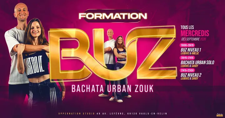 Affiche fuchsia et or de la Formation BUZ Bachata Urban Zouk, deux couples de danseurs autour du sigle doré et la grille des trois cours du mercredi.