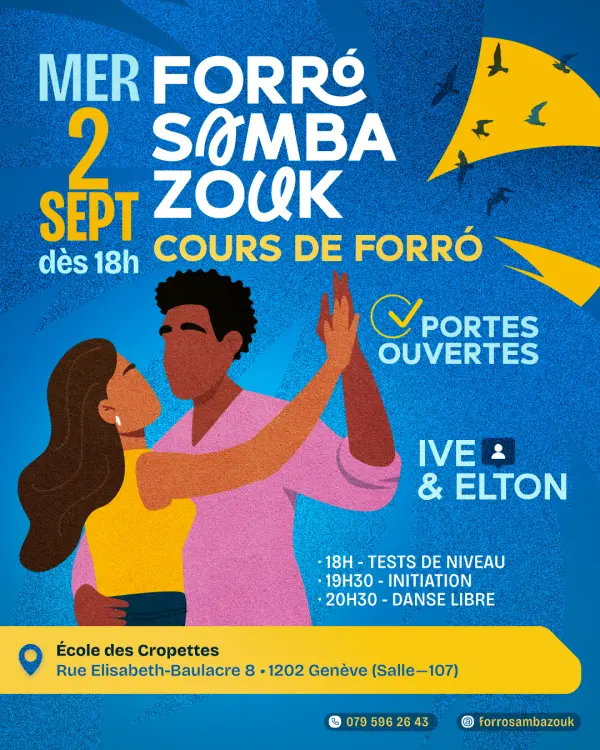 Affiche bleue Forró Samba Zouk montrant un couple qui danse, avec la mention « mer 2 sept dès 18h » et les horaires des portes ouvertes.