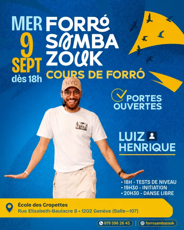 Affiche bleue et jaune annonçant le cours de forró en portes ouvertes du 9 septembre, avec Luiz Henrique bras ouverts et la grille horaire de la soirée.