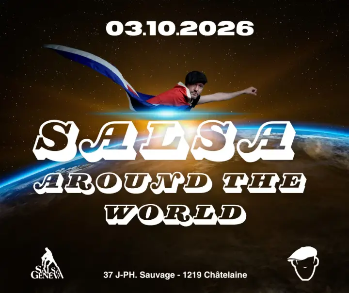 Un homme à casquette vole, une cape-drapeau au vent, au-dessus de la Terre vue de l'espace, sous le titre Salsa Around the World et la date du 03.10.2026.