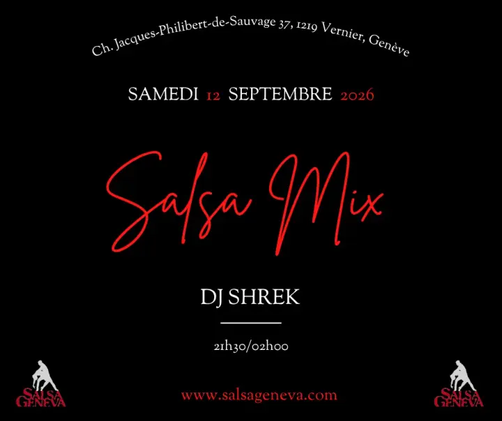 Affiche noire au lettrage rouge manuscrit « Salsa Mix », annonçant le samedi 12 septembre 2026 avec DJ Shrek de 21h30 à 02h00, logos SalsaGeneva en bas