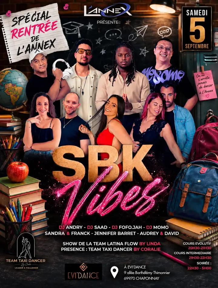 Affiche sur fond de salle de classe : les DJ et danseurs de L'Annex autour du titre doré SBK Vibes, samedi 5 septembre à Evi'Dance.