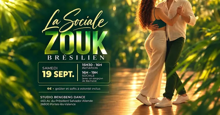 Affiche verte avec un couple dansant sur un parquet au milieu de feuillages ensoleillés, qui annonce La Sociale Zouk Brésilien du samedi 19 septembre au Studio Bengbeng Dance.
