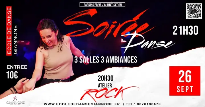 Visuel noir et blanc : une danseuse souriante, « Soirée Danse » en lettres rouges, 3 salles 3 ambiances, 26 sept, atelier rock à 20h30 et entrée 10 €.