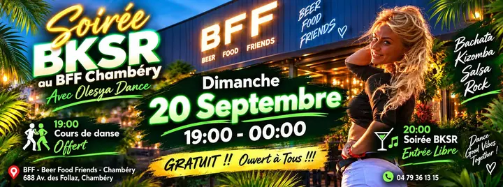 Affiche verte et jaune annonçant la Soirée BKSR du dimanche 20 septembre au BFF de Chambéry, avec une danseuse devant la terrasse illuminée du bar.