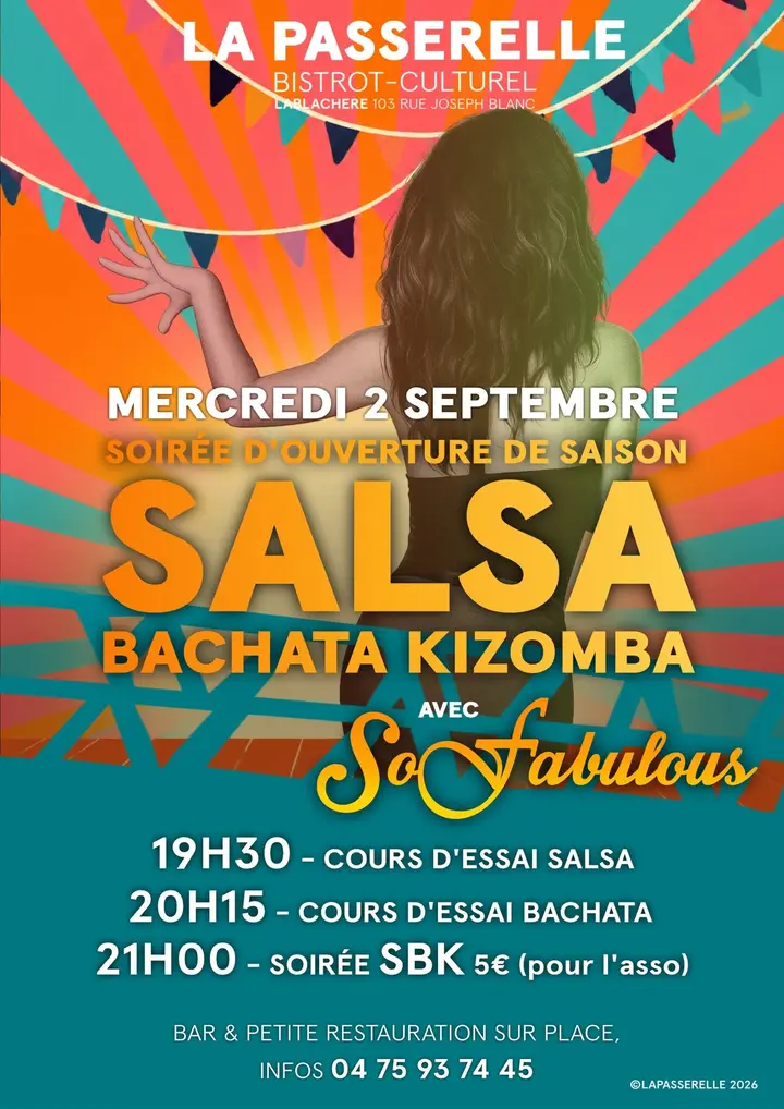 Affiche orange et turquoise, guirlandes de fanions et danseuse de dos, annonçant la soirée d'ouverture de saison salsa bachata kizomba du mercredi 2 septembre à La Passerelle.