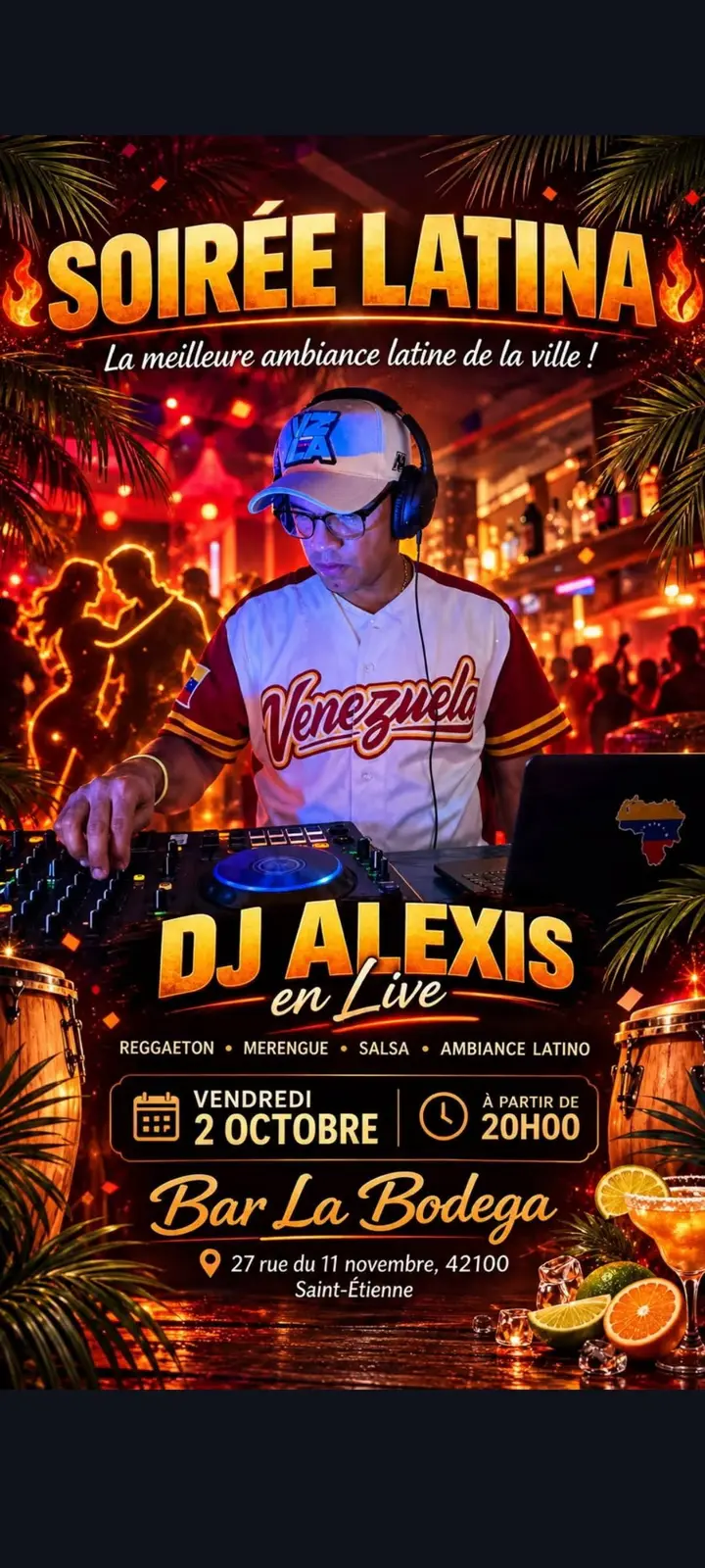 Affiche aux tons orange et rouge : DJ Alexis en maillot du Venezuela derrière ses platines annonce la Soirée Latina du vendredi 2 octobre au Bar La Bodega.