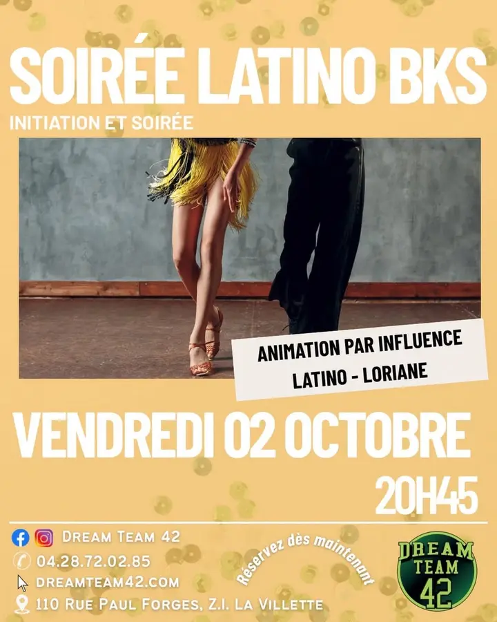 Affiche couleur sable à paillettes dorées : un couple de danseurs, elle en robe jaune à franges, annonce la Soirée Latino BKS du vendredi 2 octobre à 20h45 au Dream Team 42.