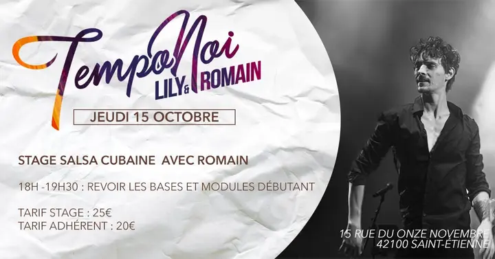 Affiche sur fond de papier froissé avec le logo coloré Tempo Noi Lily & Romain, la date du jeudi 15 octobre et une photo en noir et blanc de Romain en chemise noire, en train de…