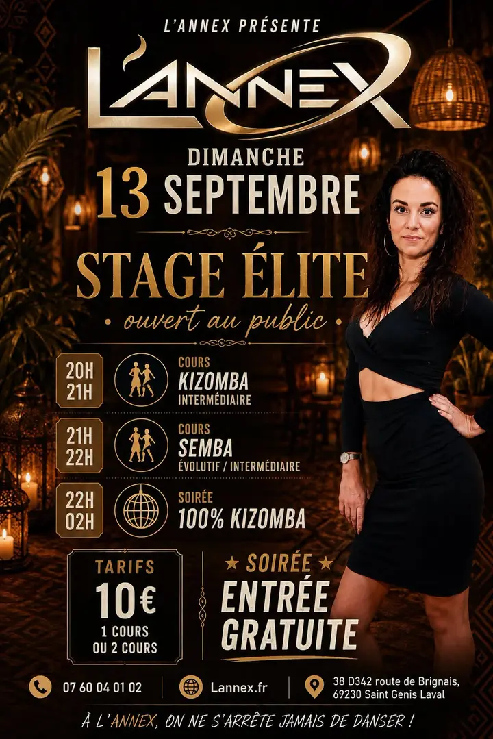 Affiche noir et or de L'Annex annonçant le Stage Élite du dimanche 13 septembre, avec une danseuse en robe noire et le programme horaire des cours de kizomba et de semba.