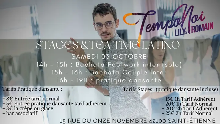 Affiche d'un danseur en studio annonçant les Stages & Tea Time Latino de Tempo Noi le samedi 3 octobre à Saint-Étienne, avec les horaires et les tarifs.
